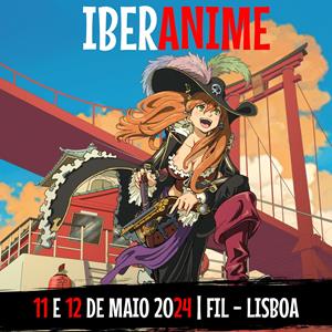 Iberanime Fil Feira Internacional De Lisboa Eventos Em Lisboa