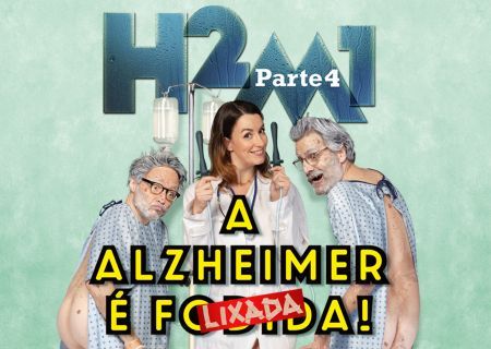 A Alzheimer é lixada!