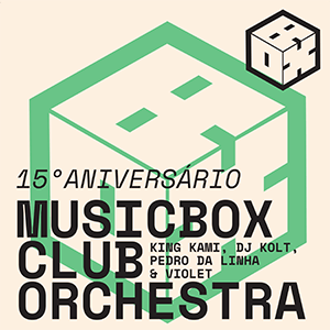 Musicbox Club Orchestra | 15º Aniversário Musicbox