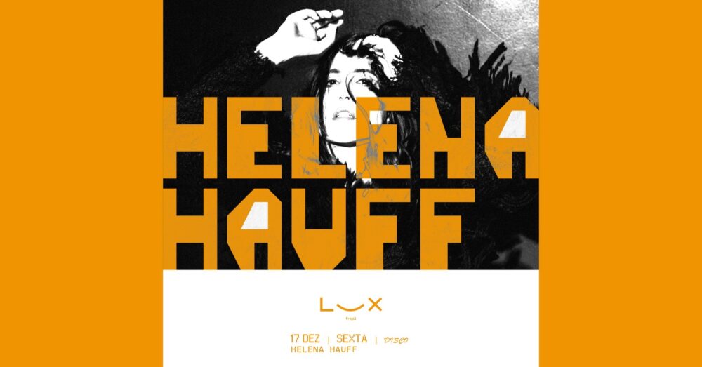 Helena Hauff - Lux Frágil
