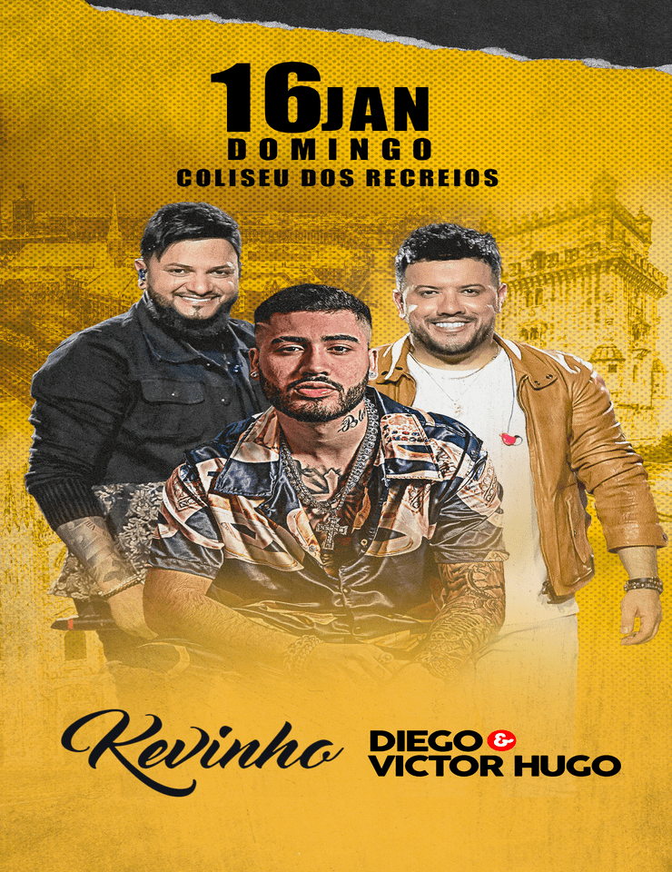 KEVINHO DIEGO & VICTOR HUGO - Coliseu de Lisboa