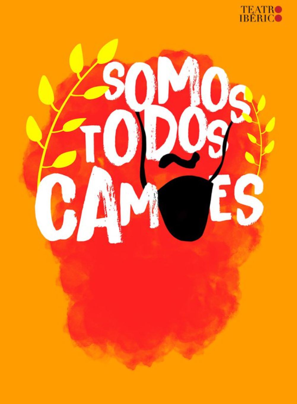 Somos Todos Camões - Teatro Ibérico