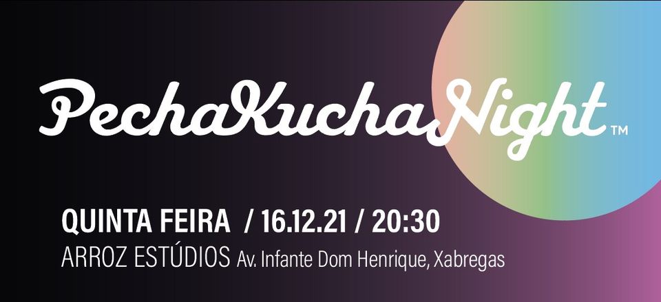 Pecha Kucha Night #28 - Arroz Estúdios