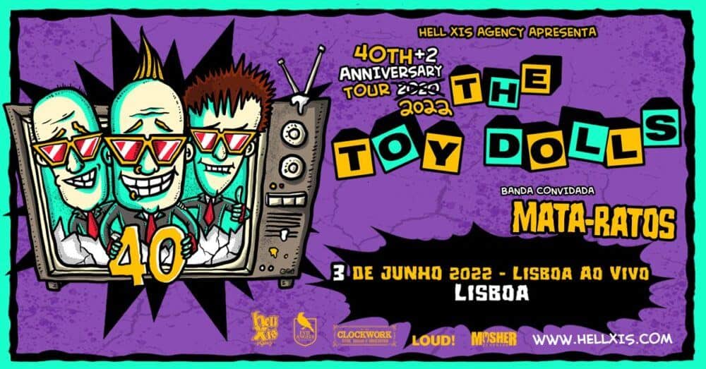 THE TOY DOLLS - LISBOA AO VIVO