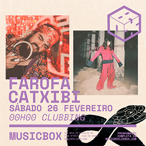 Farofa + Catxibi musicbox