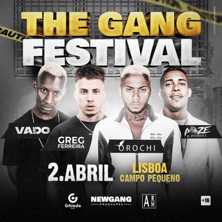 THE GANG FESTIVAL - Campo Pequeno