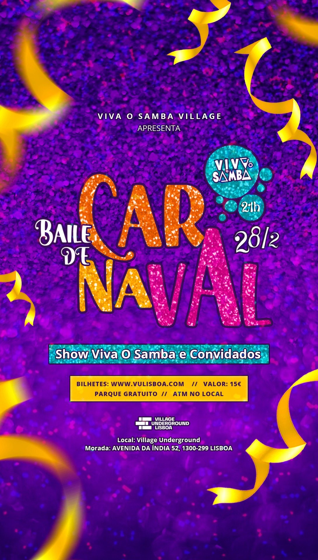 Viva O Samba - Baile de Carnaval - Village Underground Lisboa