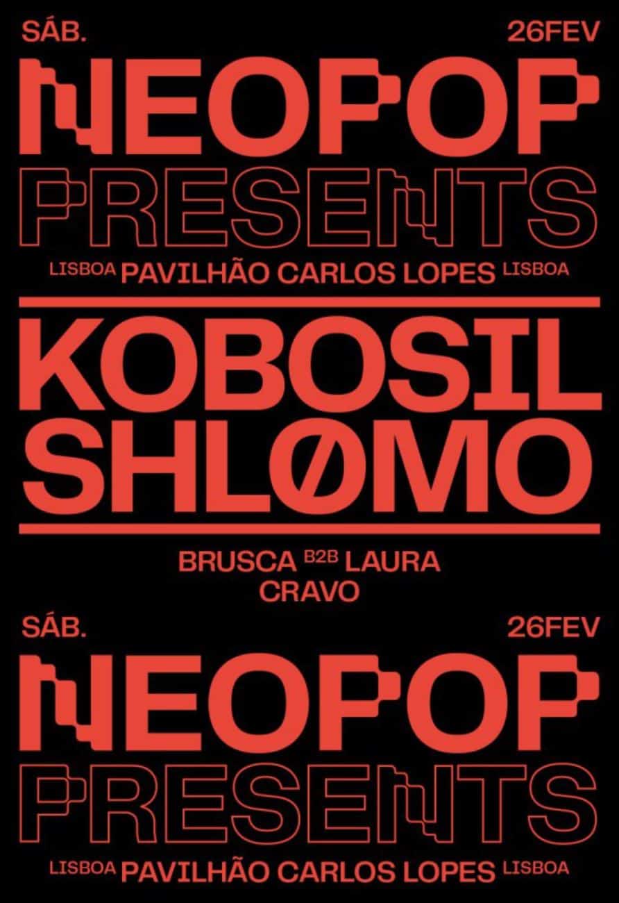 NEOPOP presents KOBOSIL + SHLØMO