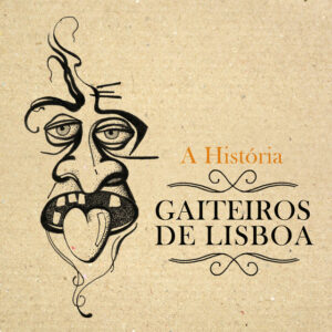 GAITEIROS DE LISBOA - Teatro Maria Matos