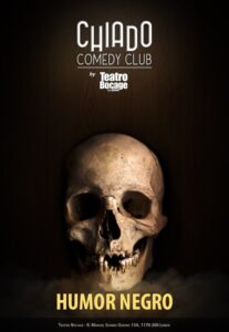 Chiado Comedy Club Humor Negro