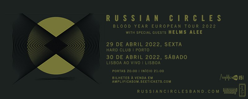 RUSSIAN CIRCLES + HELMS ALEE