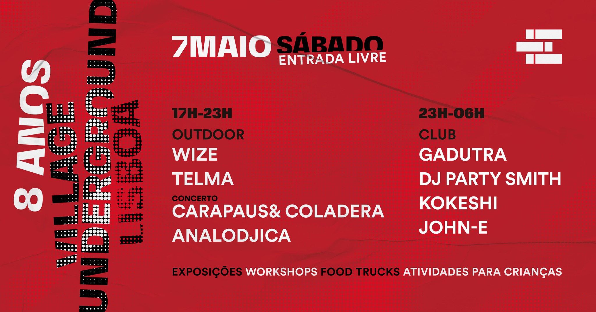 8 ANOS DE VILLAGE UNDERGROUND LISBOA