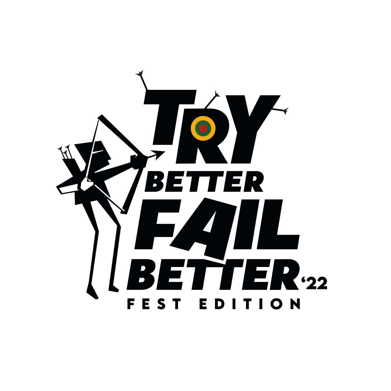 Ciclo Try Better Fail Better 22 Fest Edition