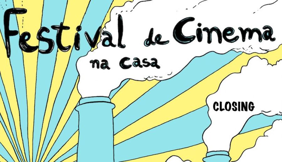 Closing Festival de Cinema na Casa