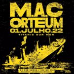 M.A.C + ORTEUM - Titanic Sur Mer