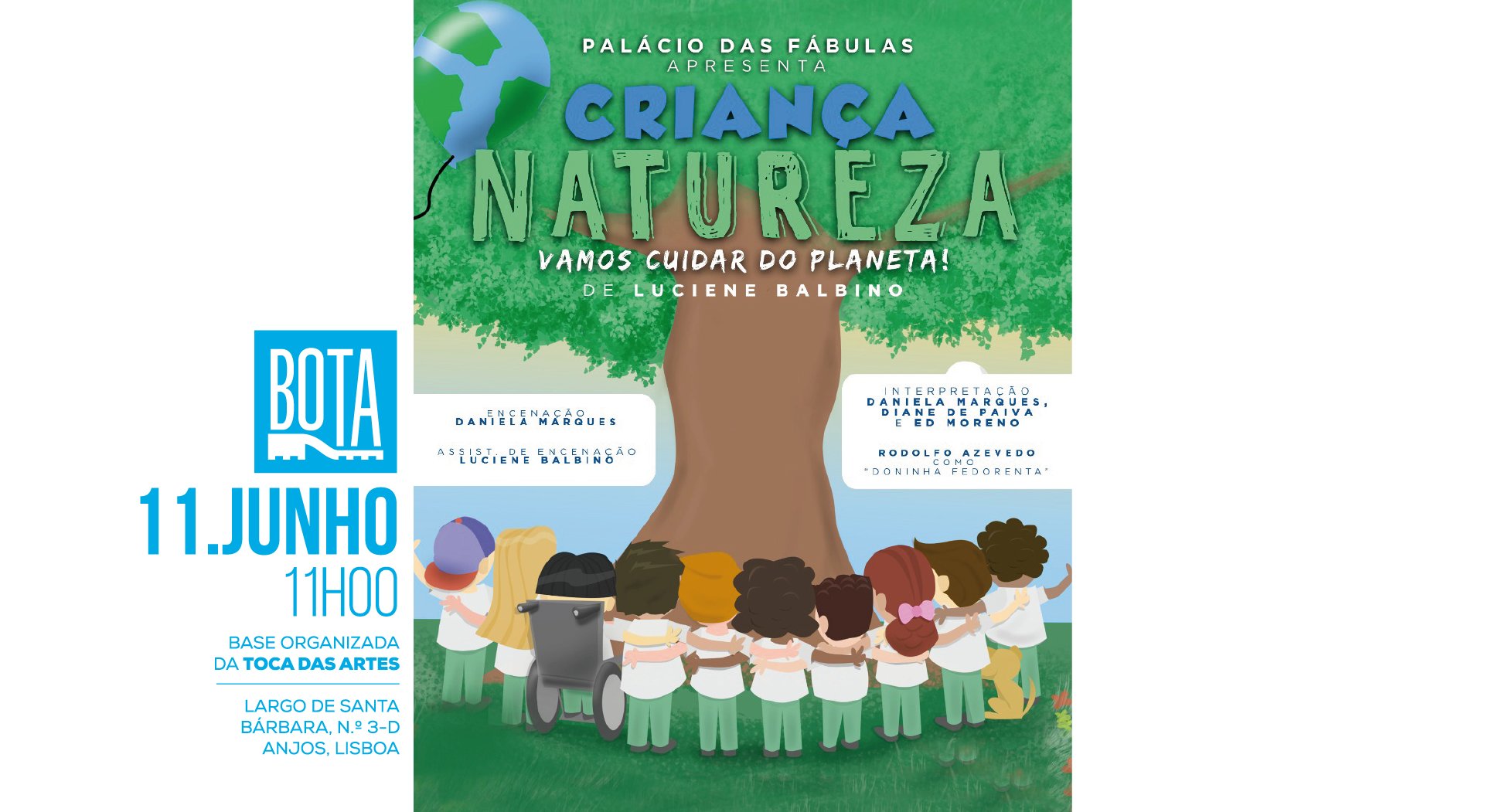 Peça Infantil - Criança Natureza - BOTA