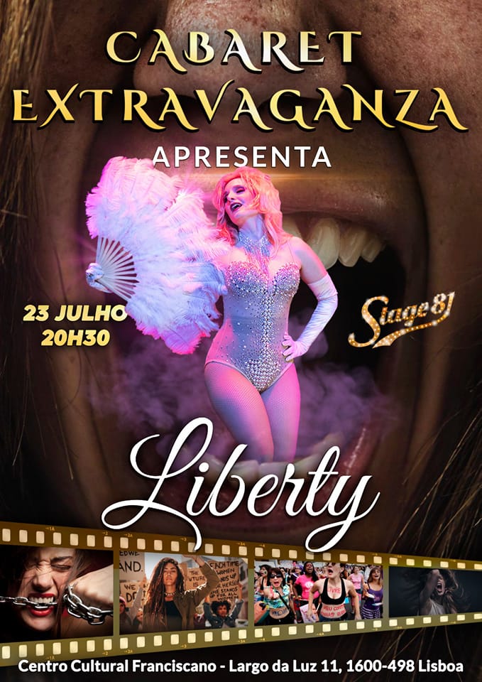 Cabaret Extravaganza apresenta Liberty