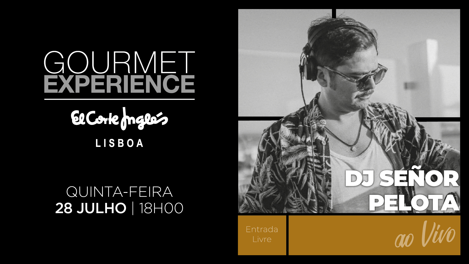 Dj Señor Pelota no Gourmet Experience Lisboa