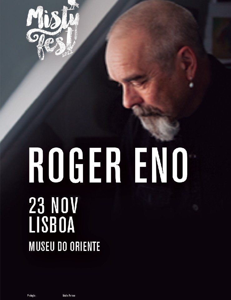 ROGER ENO MISTY FEST