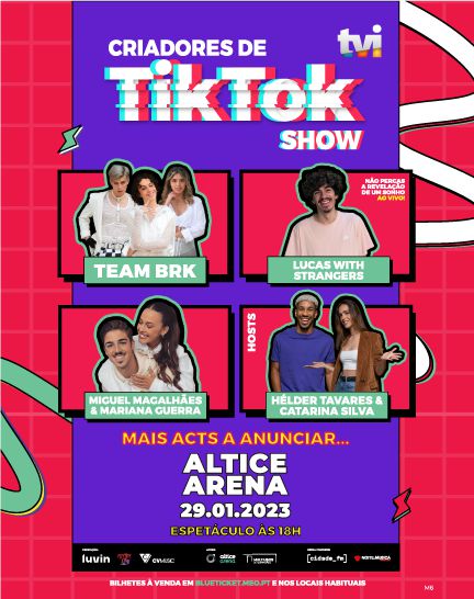 CRIADORES DE TIKTOK SHOW - Altice Arena