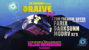 DRAIVE BY Darksunn x Farix x MGDRV DJs x Tom Freakin Soyer (Live)