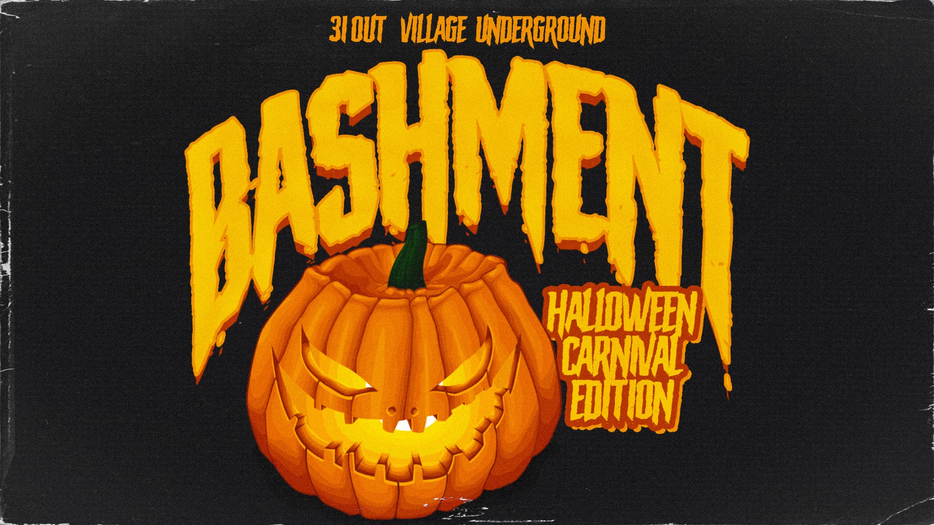 Bashment Halloween Carnival Edition - Village Underground Lisboa