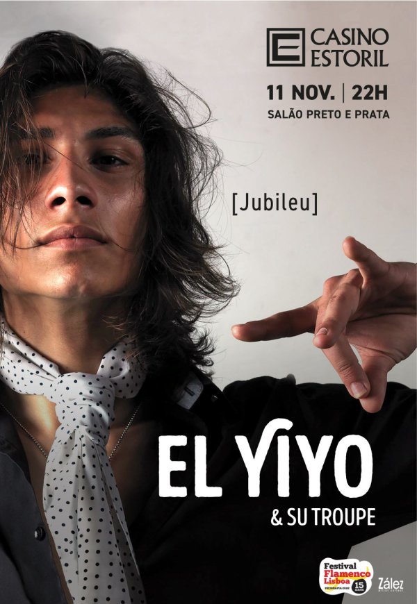 EL YIYO & SU TROUPE JUBILEU - Casino Estoril 