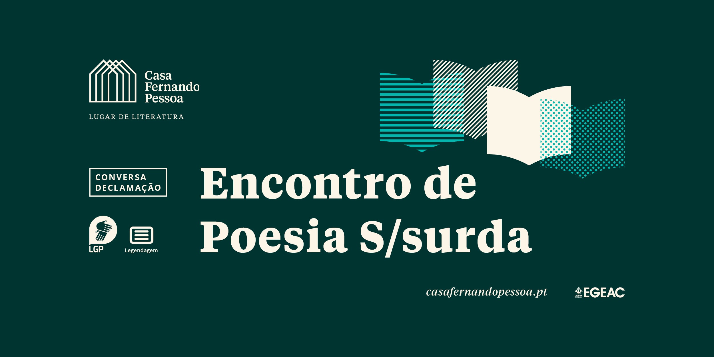 Encontro de Poesia S/surda - Casa Fernando Pessoa