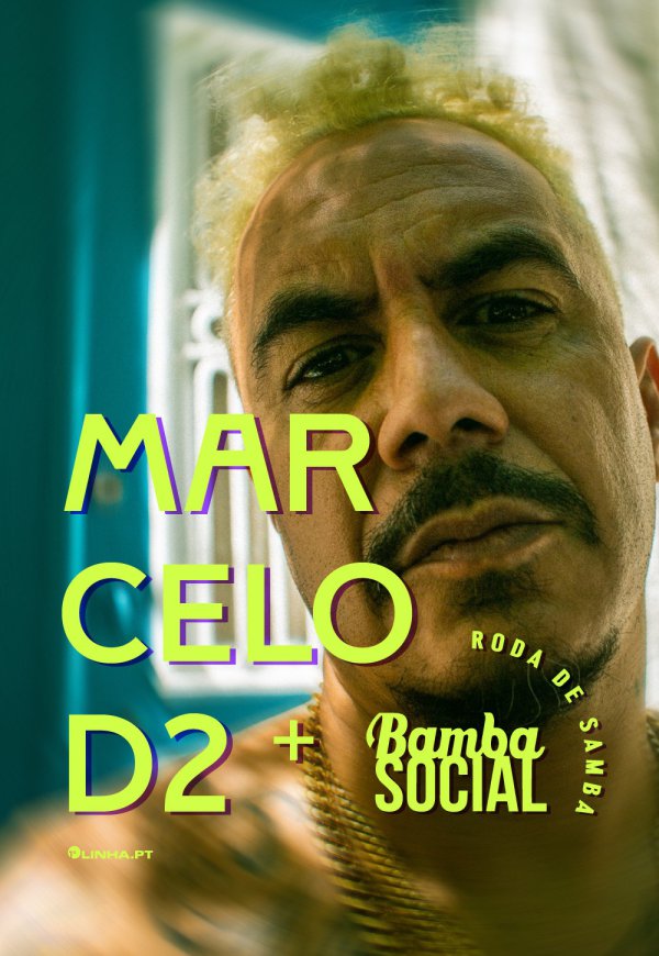 MARCELO D2 + BAMBA SOCIAL - Casino Estoril