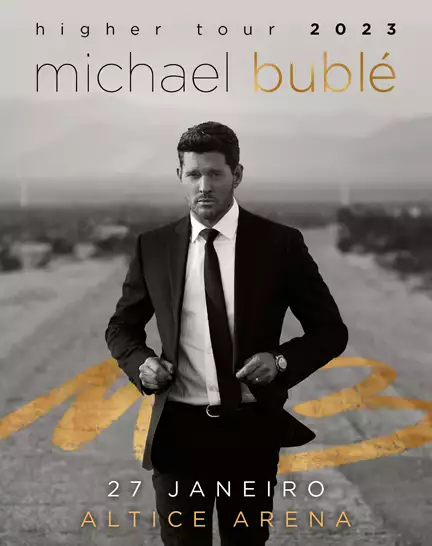 MICHAEL BUBLÉ - Altice Arena