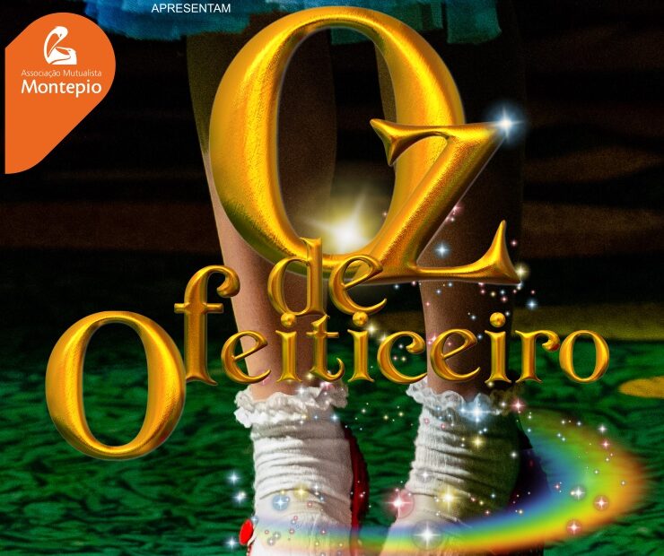 O FEITICEIRO DE OZ - TEATRO ARMANDO CORTEZ