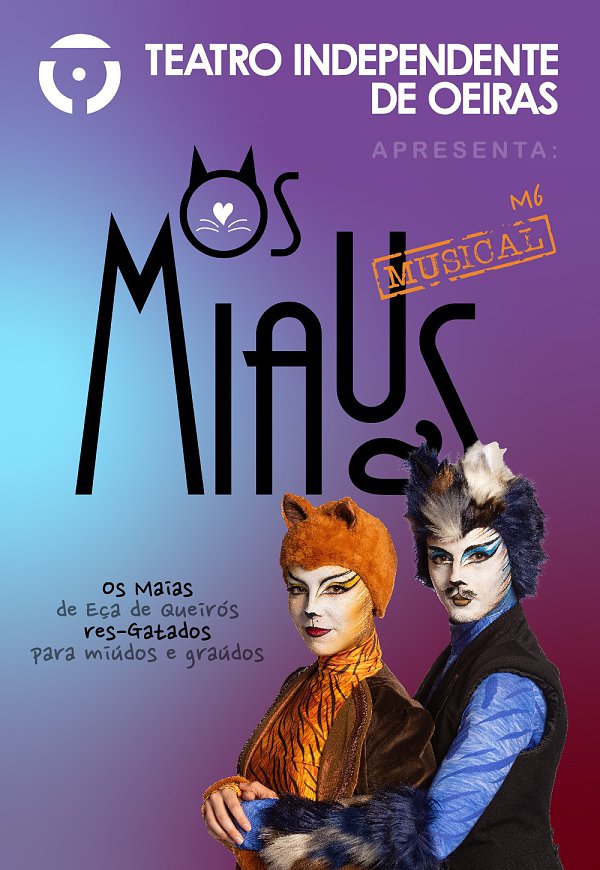 OS MIAUS - T.I.O. Teatro Independente Oeiras