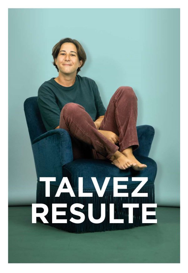 TALVEZ RESULTE - Luana do Bem