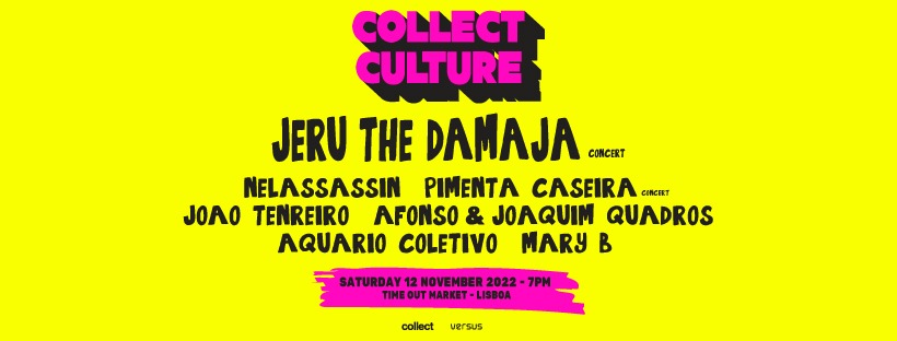 Collect Culture With JERU THE DAMAJA Concert