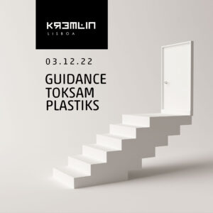 Guidance, Toksam & Plastiks