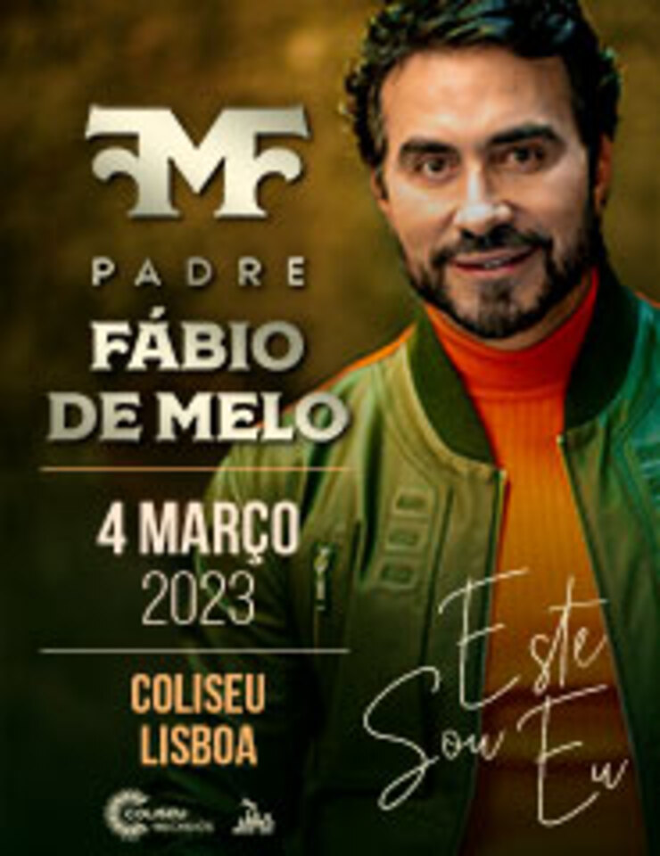 PADRE FÁBIO DE MELO - Coliseu de Lisboa
