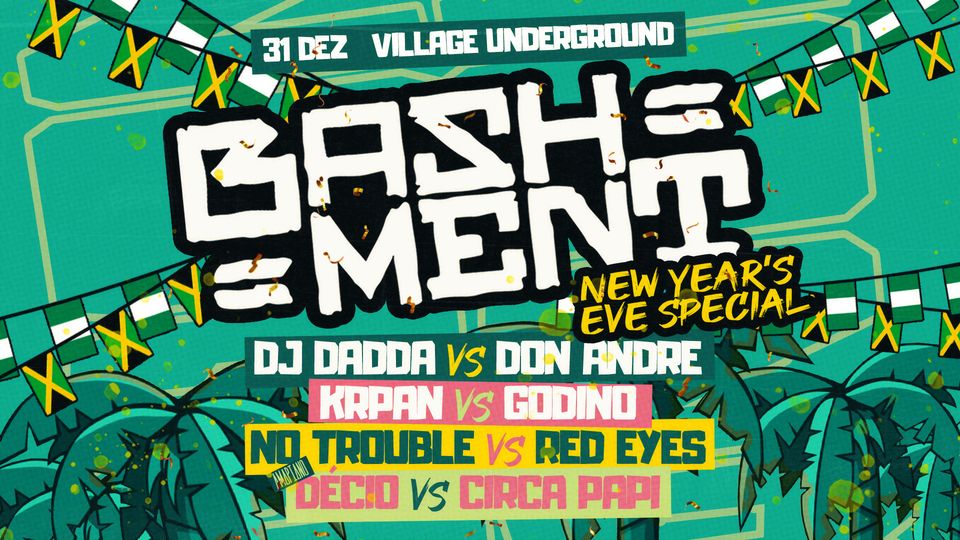 Bashment New Year's Eve Special