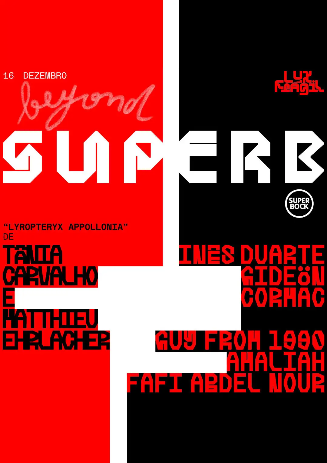 Beyond Superb Cormac x Gideon x Amaliah x Fafi Abdel Nour x Inês Duarte x Guy from 1990