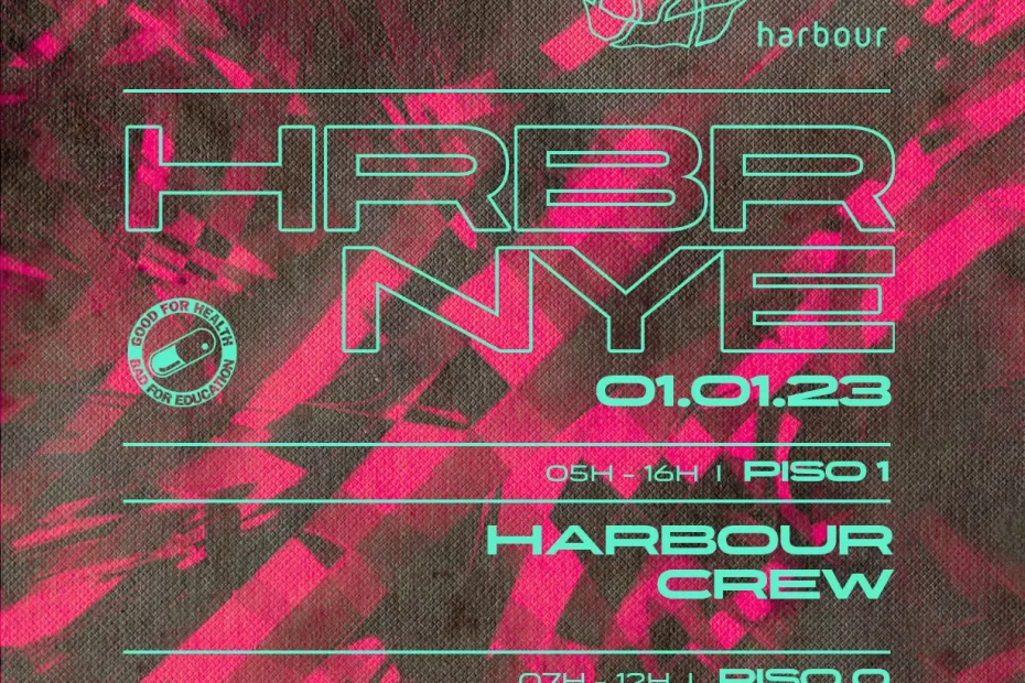 Harbour NYE [05h - 16h]