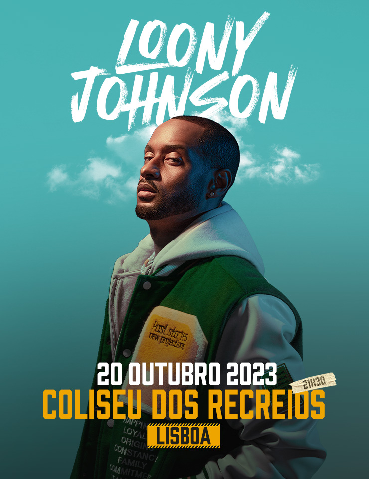 LOONY JOHNSON - Coliseu de Lisboa