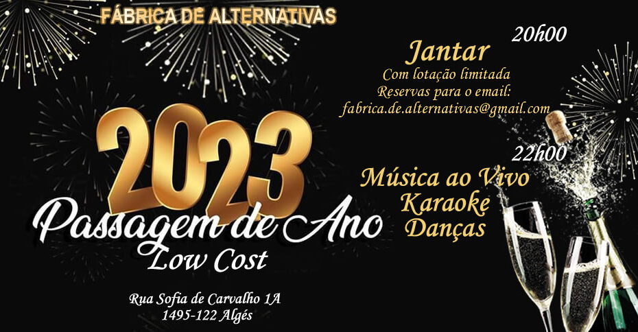 Passagem de ano Low cost Mais um ano que vai acabar e outro novo em folha para estrear. A Fábrica de Alternativas vai estar aberta para celebrar mais esse momento. Para isso faremos um jantar 