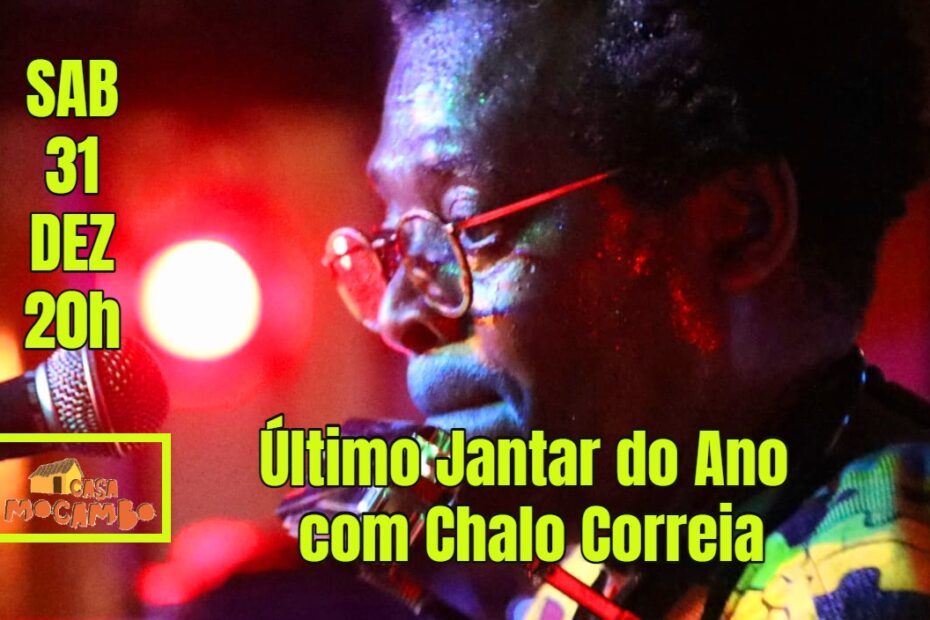 Último Jantar do Ano com Chalo Correia