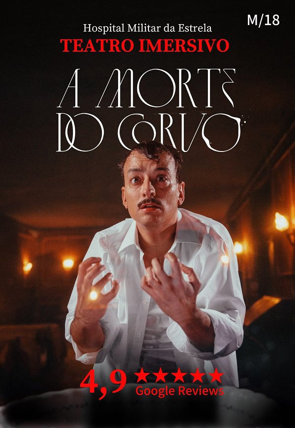 A MORTE DO CORVO - Hospital Militar da Estrela