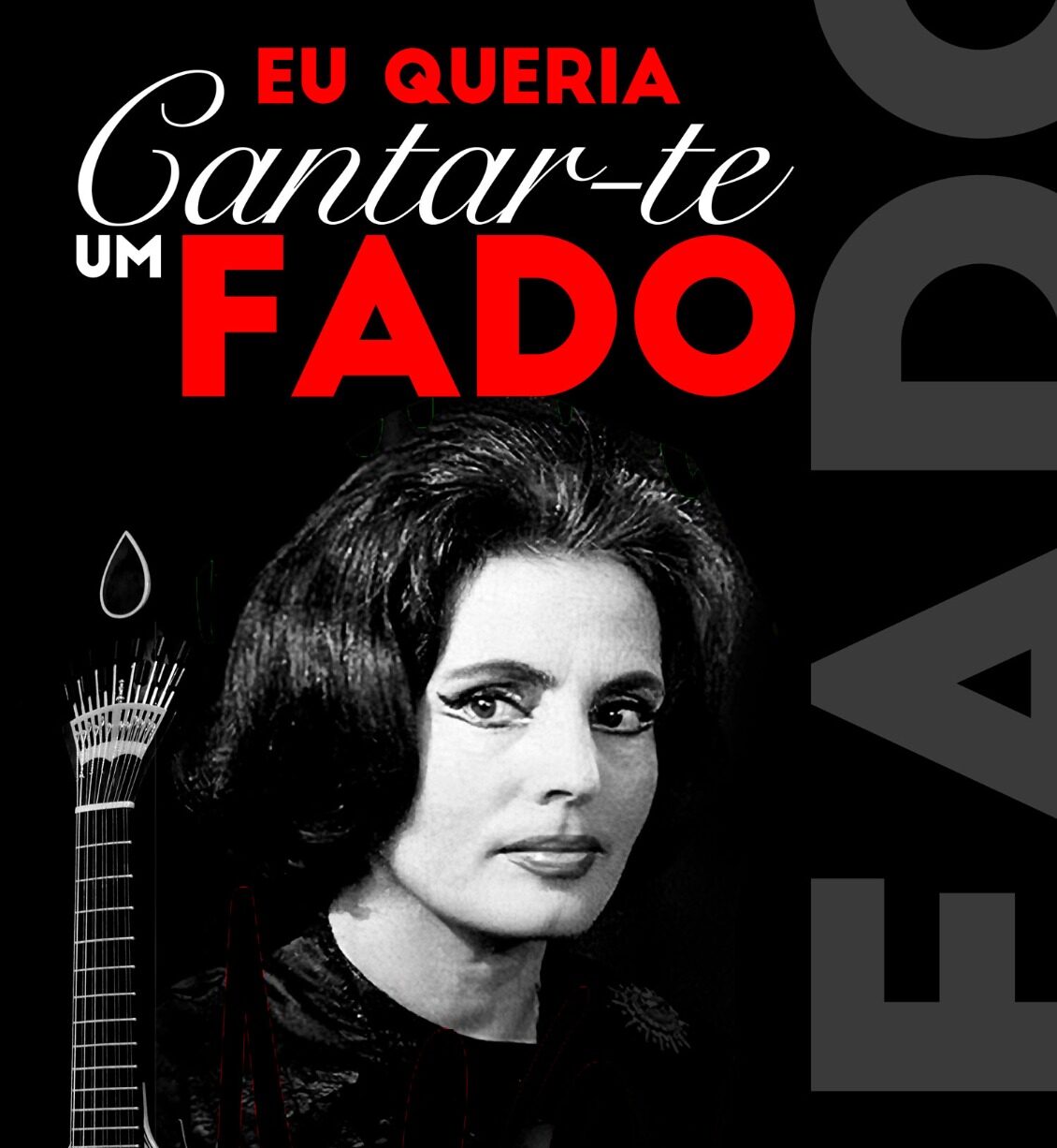 EU QUERIA CANTAR-TE UM FADO