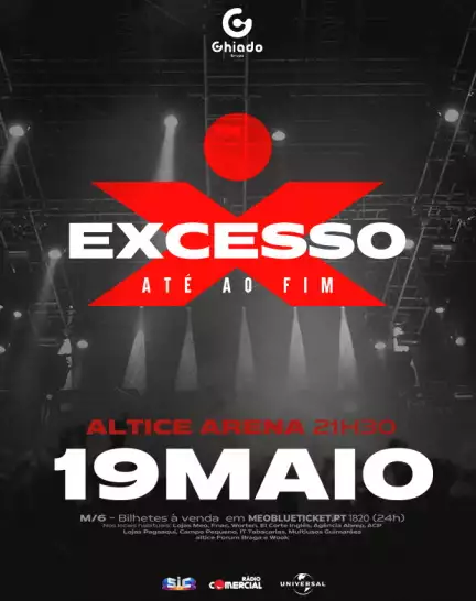 EXCESSO - ATÉ AO FIM - Altice Arena