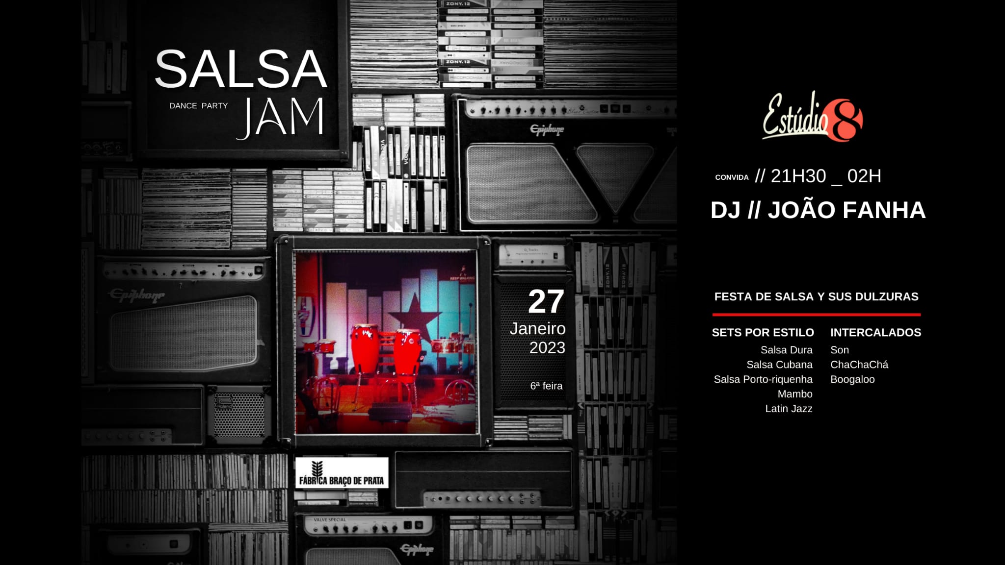 SALSA JAM Dance Party Estúdio 8 e DJ João Fanha na Fábrica do Braço de Prata (cLuis Monteiro)