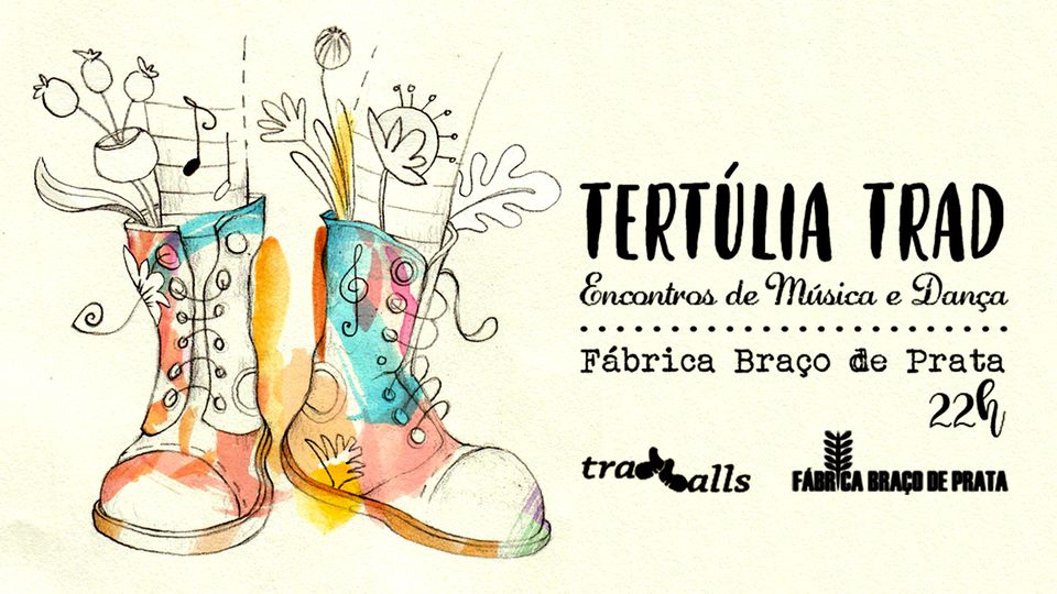 TERTÚLIA TRAD - Encontros de música & dança tradicional Lisboa