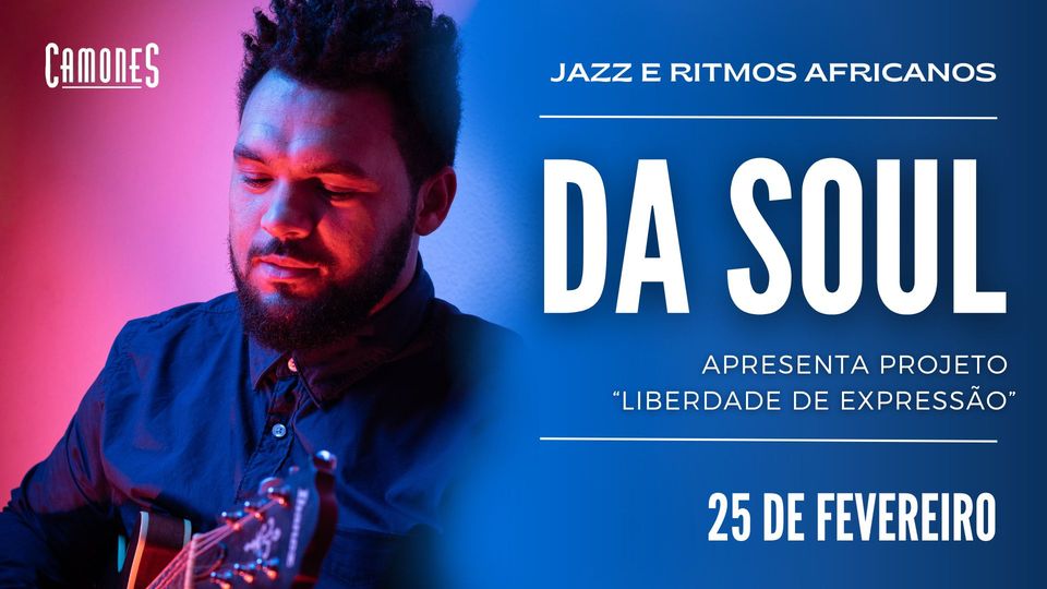 Da Soul - Camones - Artes Bar