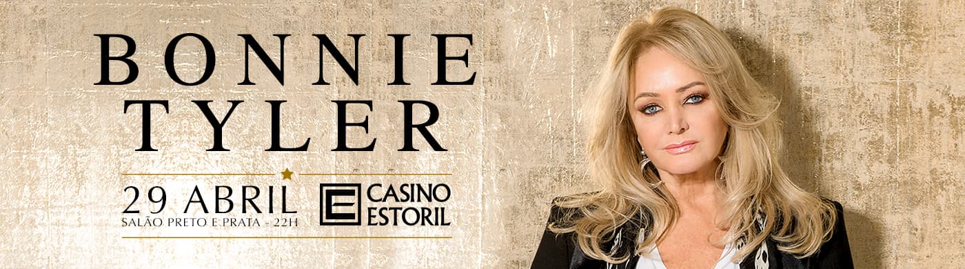 BONNIE TYLER – Casino Estoril