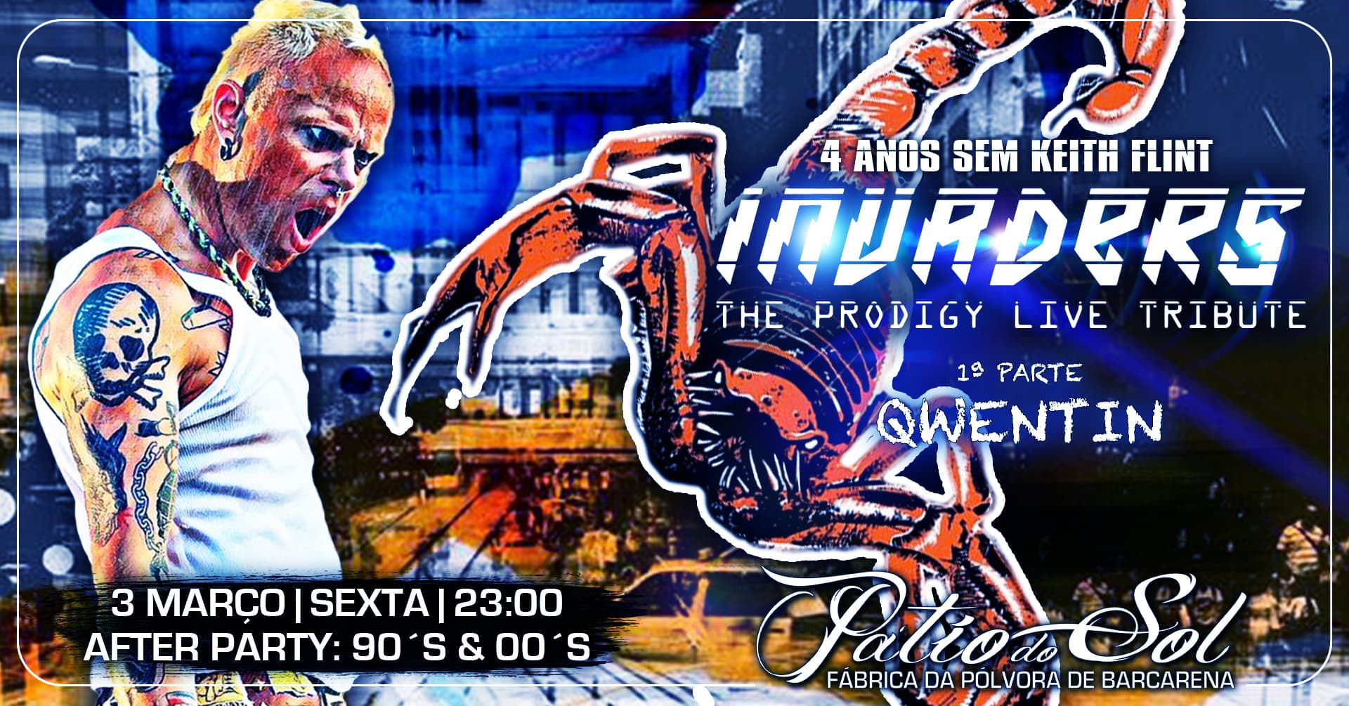 Invaders - Trib. The Prodigy 1ª Parte Qwentin After Party 90´s & 00´s